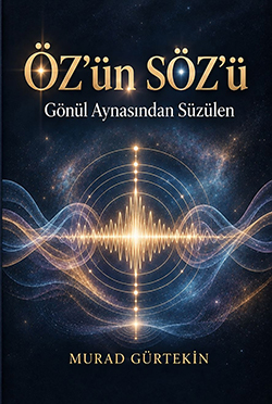 ÖZ'ün SÖZ'ü